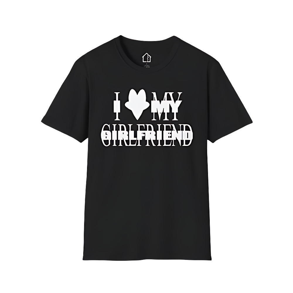 I LOVE MY GIRLFRIEND MATCHING SHIRT
