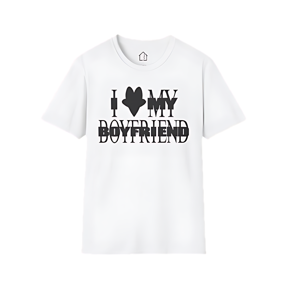 I LOVE MY BOYFRIEND MATCHING SHIRT