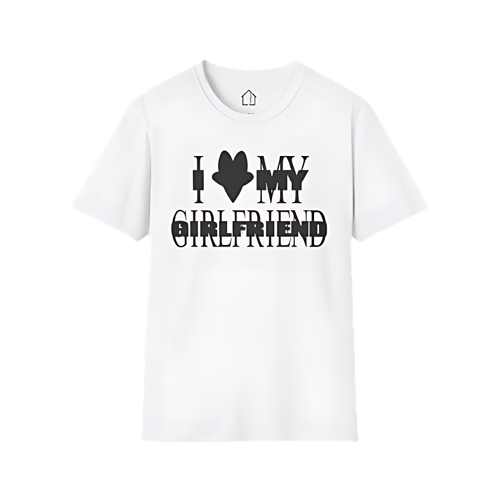 I LOVE MY GIRLFRIEND MATCHING SHIRT